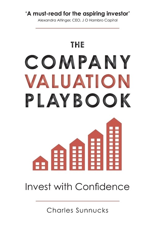 The Company Valuation Playbook: Invest with Confidence (Hardcover)