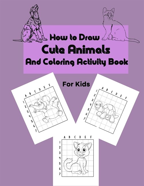 How to Draw Cute Animals and Coloring: Activity Book for Kids (Paperback)