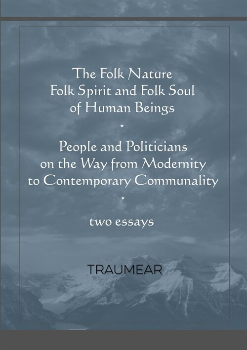 The Folk Nature & People and Politicians (Paperback)