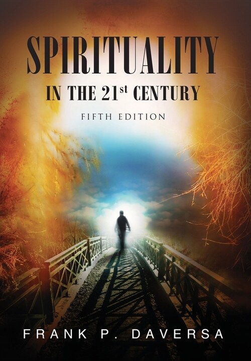Spirituality in the 21st Century (Hardcover)
