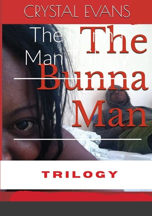 The Bunna Man Trilogy (Paperback)