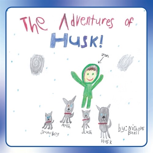 The Adventures of Husk (Paperback)