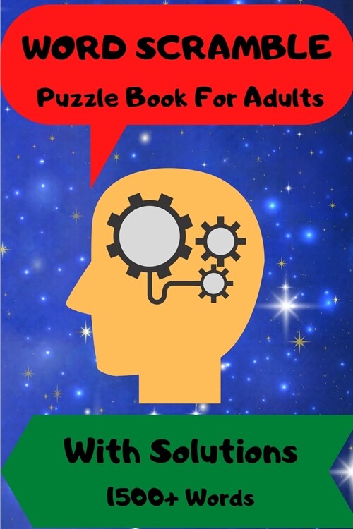 Word Scramble: Puzzle Book For Adults With Solutions 1500 + Words (Paperback)