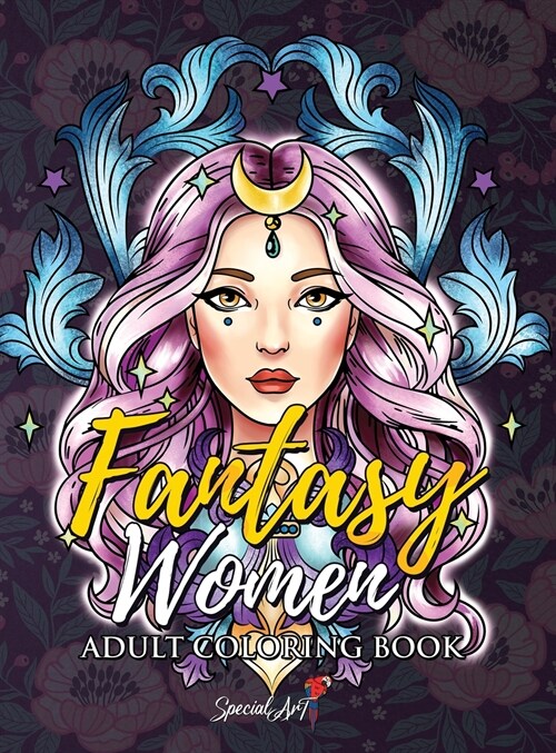 Fantasy Women - Adult Coloring Book (Hardcover)