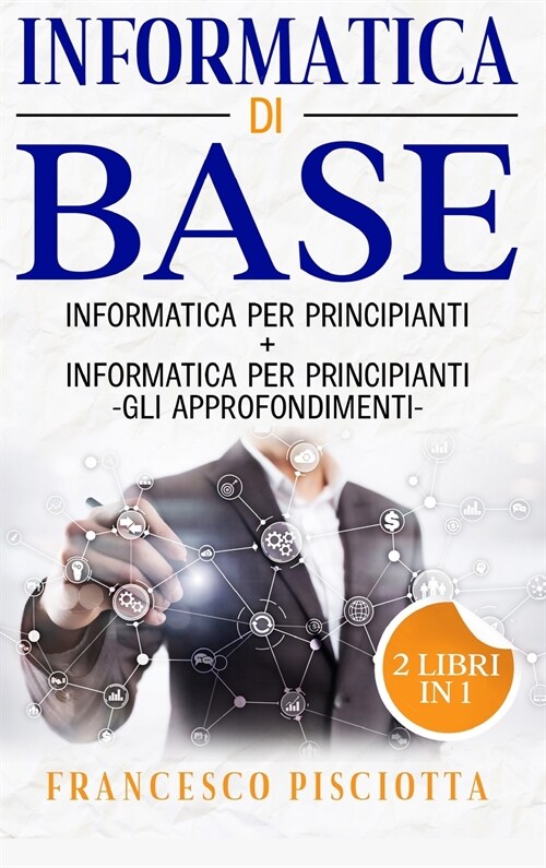 INFORMATICA DI BASE (Hardcover)