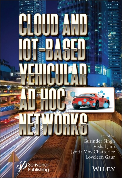 [eBook Code] Cloud and IoT-Based Vehicular Ad Hoc Networks (eBook Code, 1st)