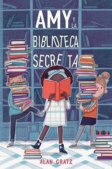 Amy Y La Biblioteca Secreta (Hardcover)