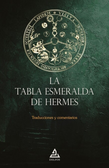 LA TABLA ESMERALDA DE HERMES (Fold-out Book or Chart)