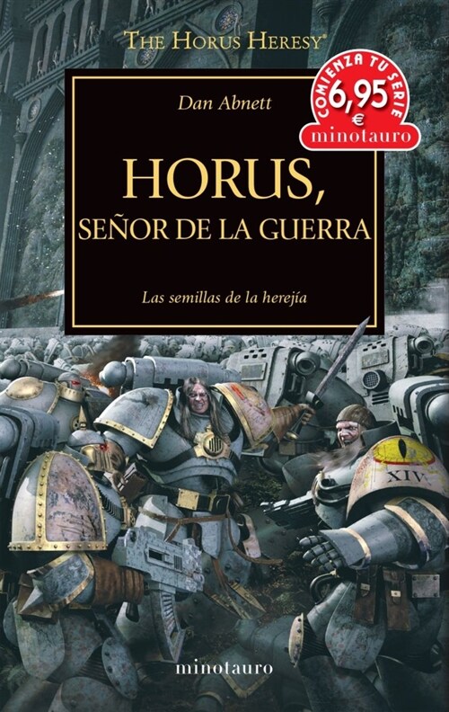 CTS THE HORUS HERESY 1: HORUS SENOR DE LA GUERRA