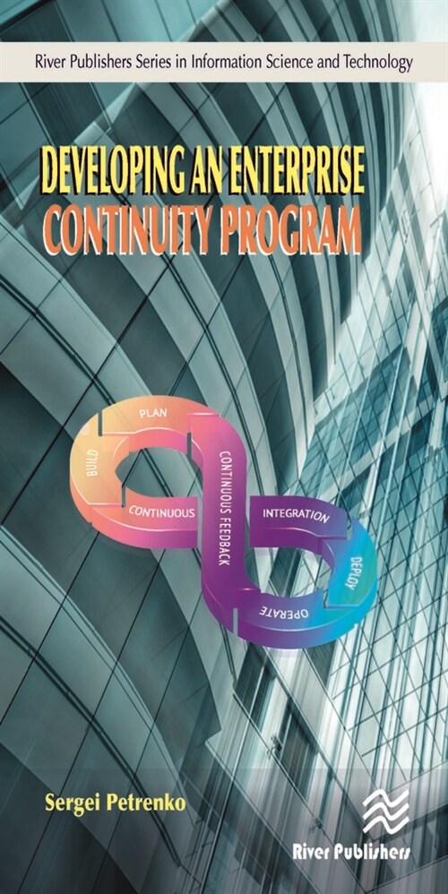 Developing an Enterprise Continuity Program (Hardcover)