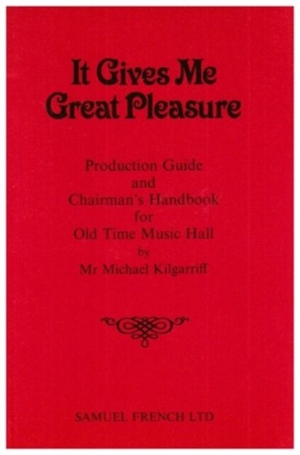 It Gives Me Great Pleasure (Paperback)