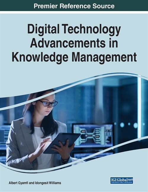 Digital Technology Advancements in Knowledge Management (Paperback)