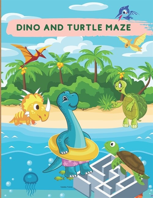 DINO AND TURTLE MAZE : Fun medium MAZE | Maze for smart kids 4-8 years | Mazes for Kids | Maze Activity Book DESCRIERE: (Paperback)