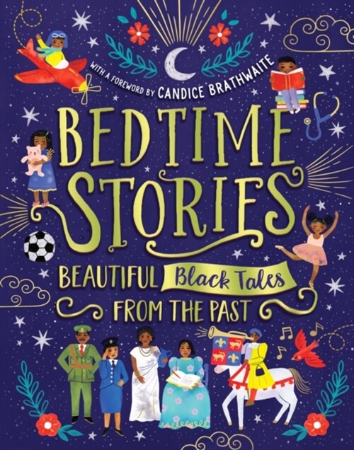 Bedtime Stories: Beautiful Black Tales from the Past (Hardcover)