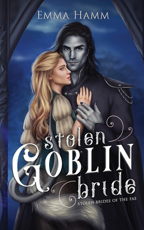 Stolen Goblin Bride (Paperback)