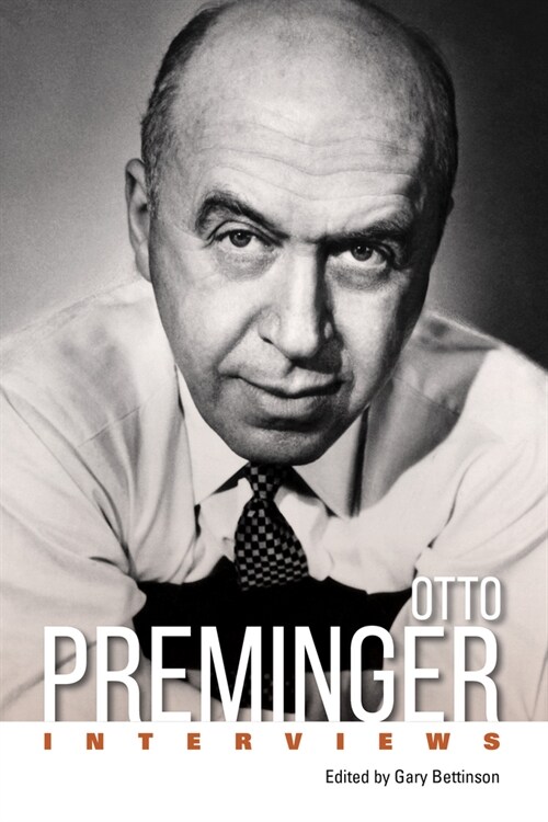 Otto Preminger: Interviews (Hardcover)