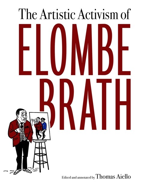 The Artistic Activism of Elombe Brath (Hardcover, Hardback)