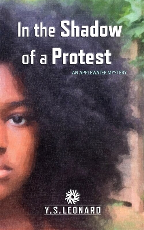 In the Shadow of a Protest: An Applewater Mystery (Paperback)