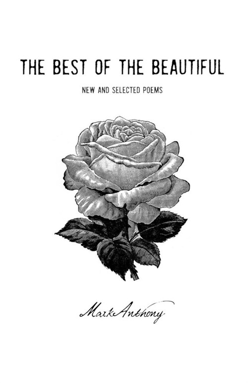 The Best of the Beautiful : New and Selected Poems (Paperback)