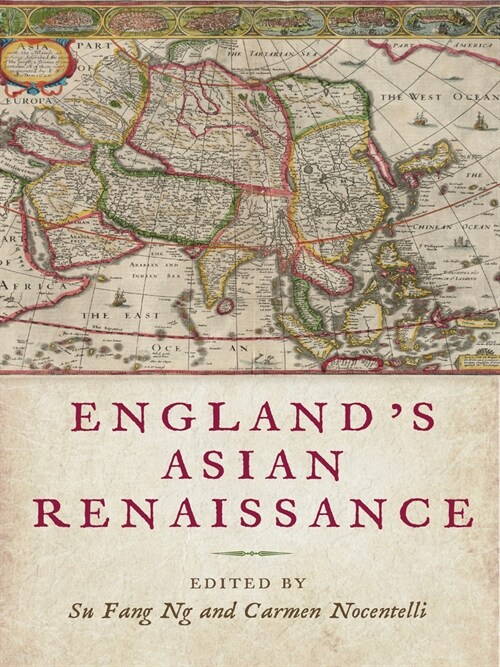 Englands Asian Renaissance (Hardcover)