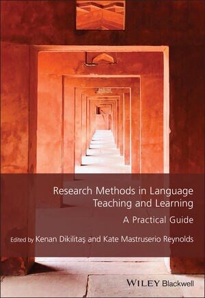 Research Methods in Language Teaching and Learning : A Practical Guide (Paperback)