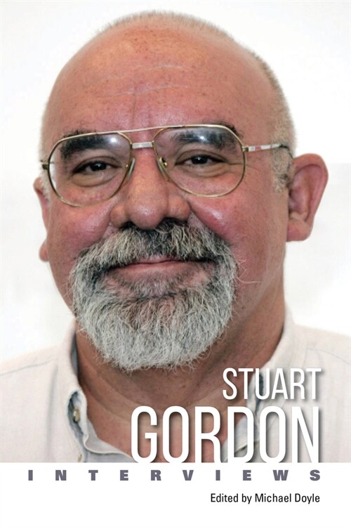 Stuart Gordon: Interviews (Paperback)