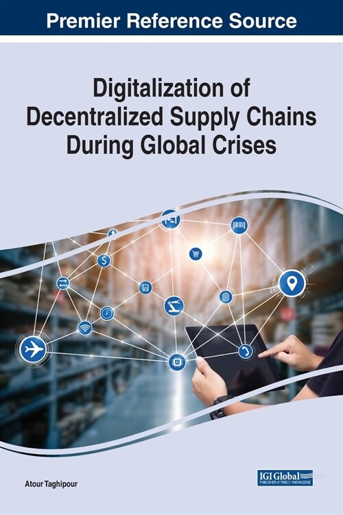 Digitalization of Decentralized Supply Chains During Global Crises (Hardcover)