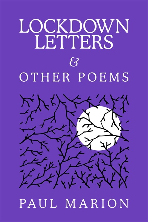 Lockdown Letters & Other Poems (Paperback)