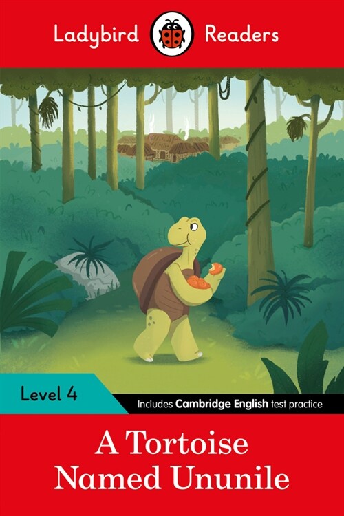 Ladybird Readers Level 4 - Tales from Africa - A Tortoise Named Ununile (ELT Graded Reader) (Paperback)
