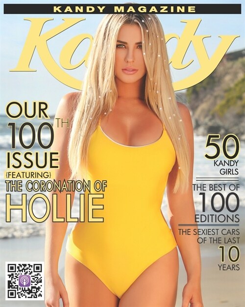 KANDY Magazine Our 100th Issue: 50 KANDY Girls The Best of 100 Editions (Paperback)