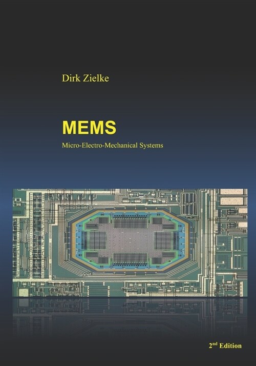 Mems: Micro-Electro-Mechanical Systems (Paperback)