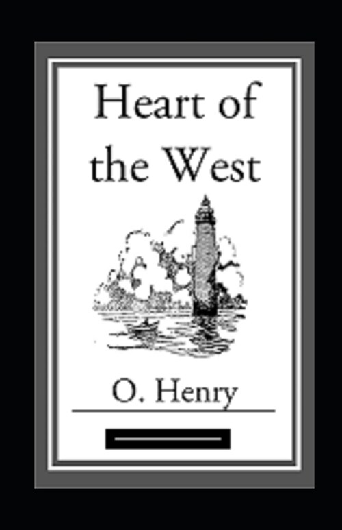 Heart of the West Annotated (Paperback)