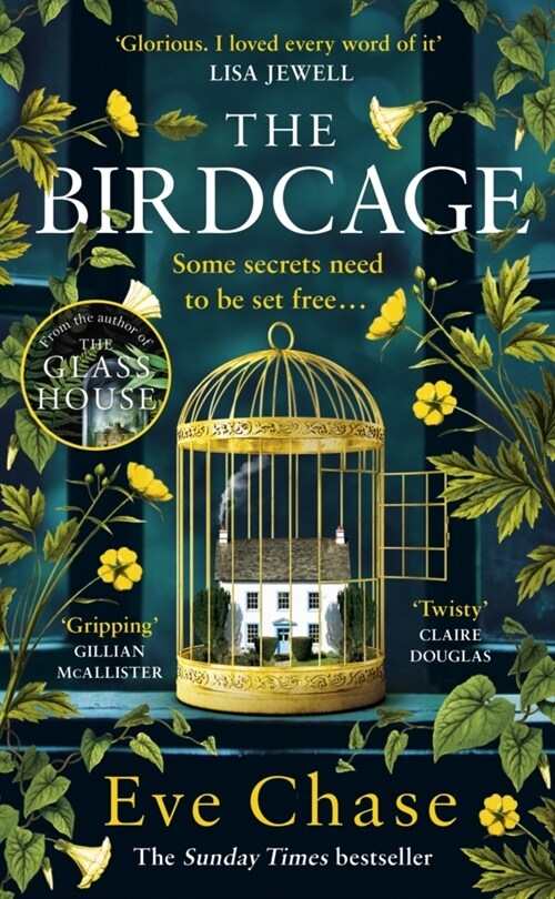 The Birdcage : The spellbinding new mystery from the author of Sunday Times bestseller and Richard and Judy pick The Glass House (Hardcover)