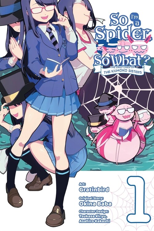 So Im a Spider, So What? The Daily Lives of the Kumoko Sisters, Vol. 1 (Paperback)