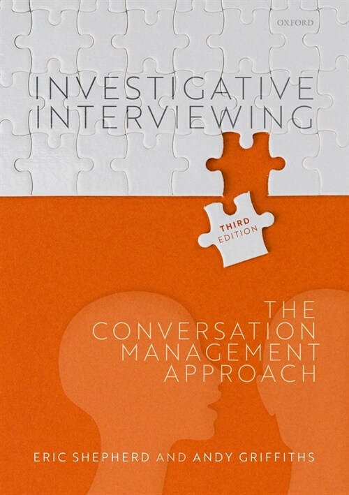 Investigative Interviewing : The Conversation Management Approach (Paperback, 3 Revised edition)