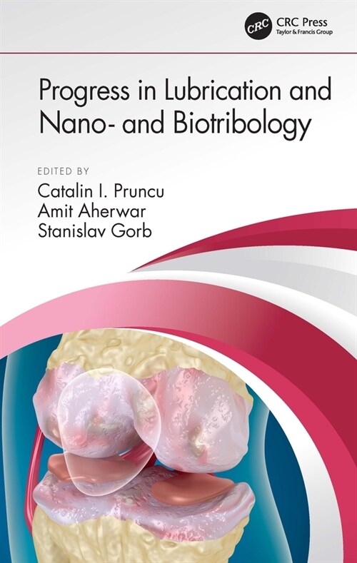 Progress in Lubrication and Nano- and Biotribology (Hardcover, 1)