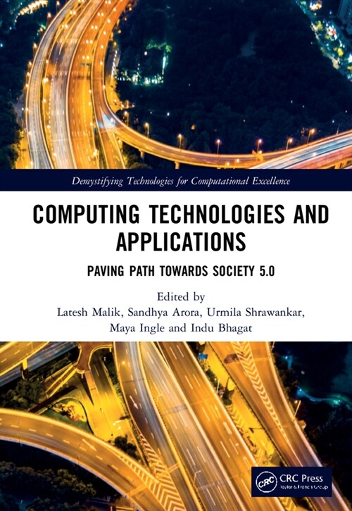 Computing Technologies and Applications : Paving Path Towards Society 5.0 (Hardcover)