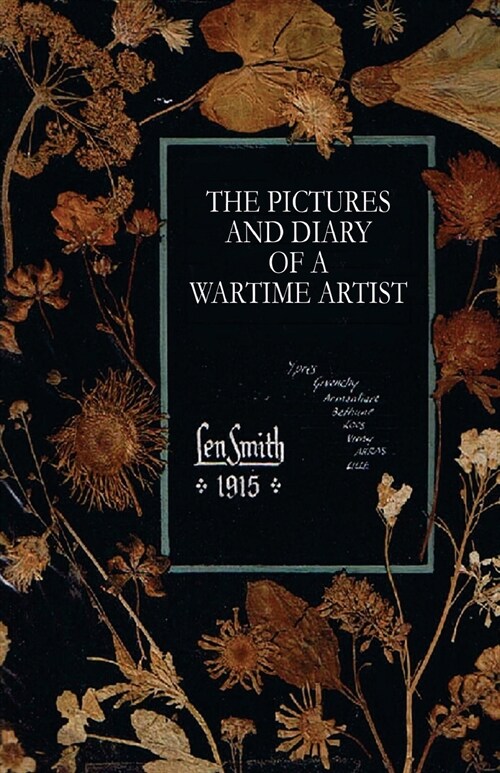 The Pictures and Diary of a Wartime Artist (Paperback)