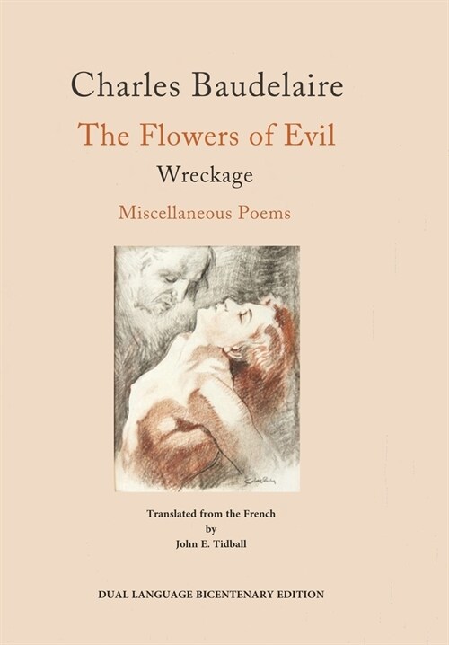 The Flowers of Evil and Other Poems: Bicentenary Edition (Hardcover)