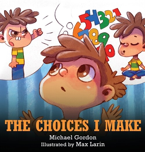 The Choices I Make (Hardcover)