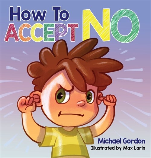 How To Accept No (Hardcover)