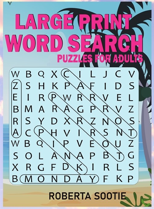 Large Print Word Search Puzzles for Adults: Train Your brain with Word Search Puzzle Large Print (Hardcover)