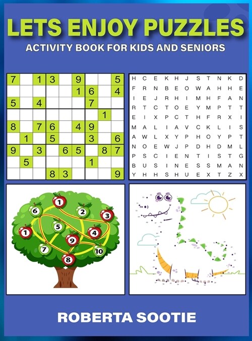 Lets Enjoy Puzzles: Activity book for kids and seniors (Hardcover)