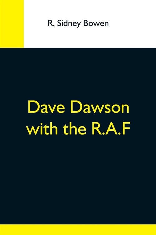 Dave Dawson With The R.A.F (Paperback)