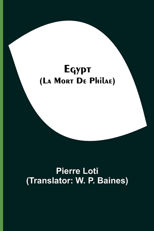 Egypt (La Mort De Philae) (Paperback)