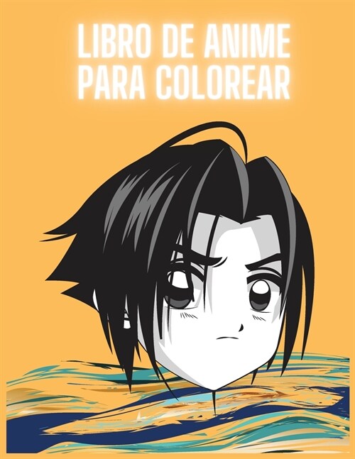 Libro para colorear de anime: Libro para colorear de personajes de anime para adultos, adolescentes y ni?s (Paperback)