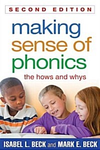 Making Sense of Phonics: The Hows and Whys (Paperback, 2)