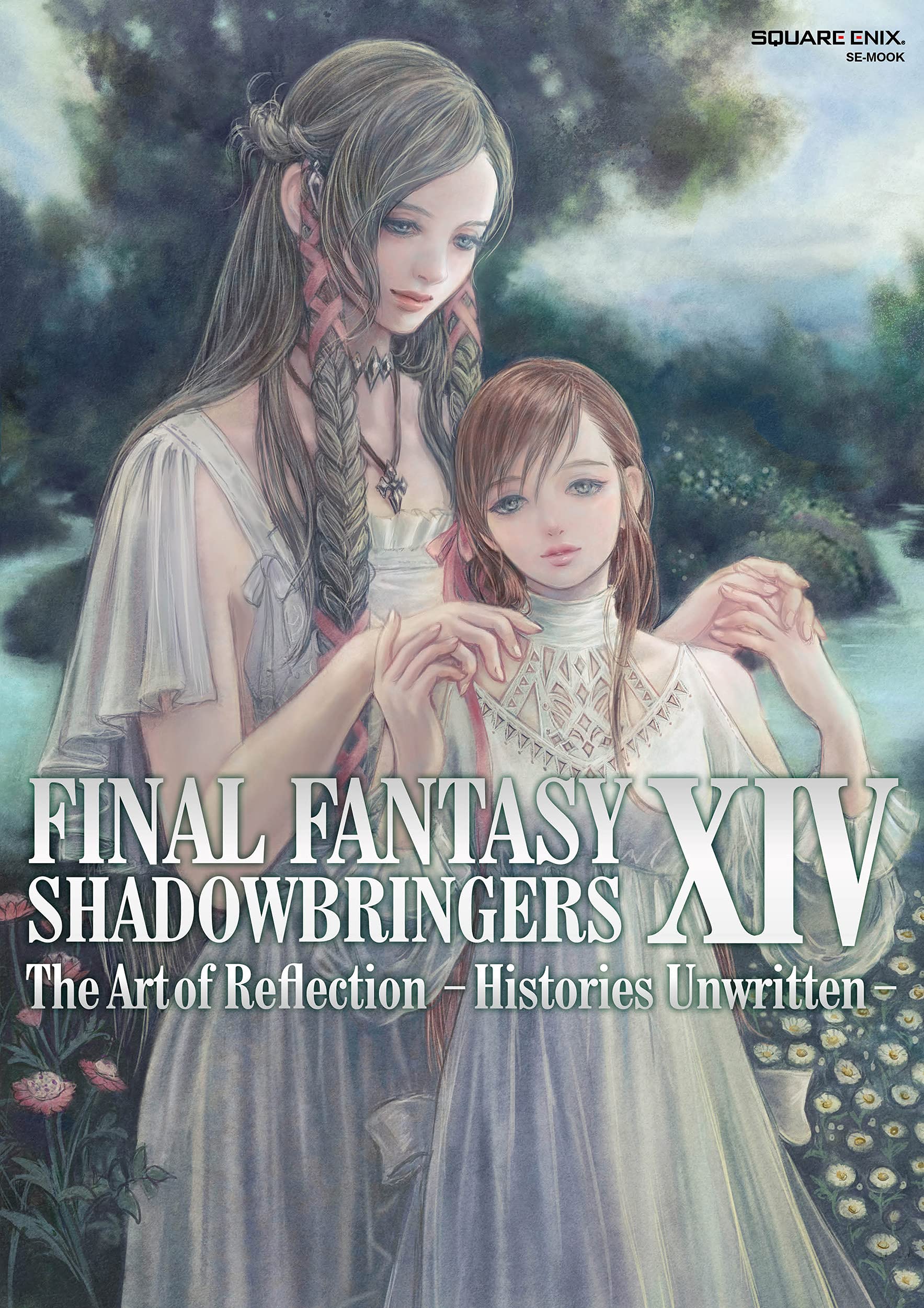 FINAL FANTASY XIV: SHADOWBRINGERS | The Art of Reflection - Histories Unwritten - (ゲ-ムガイド)