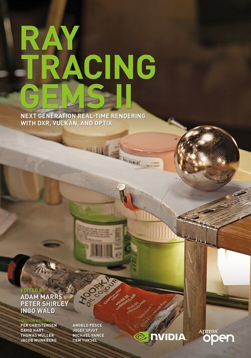 Ray Tracing Gems II: Next Generation Real-Time Rendering with Dxr, Vulkan, and Optix (Paperback)