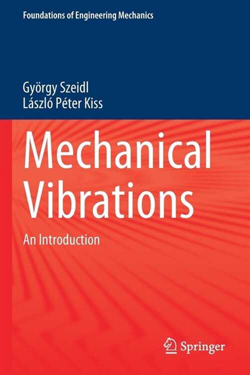 Mechanical Vibrations: An Introduction (Paperback, 2020)